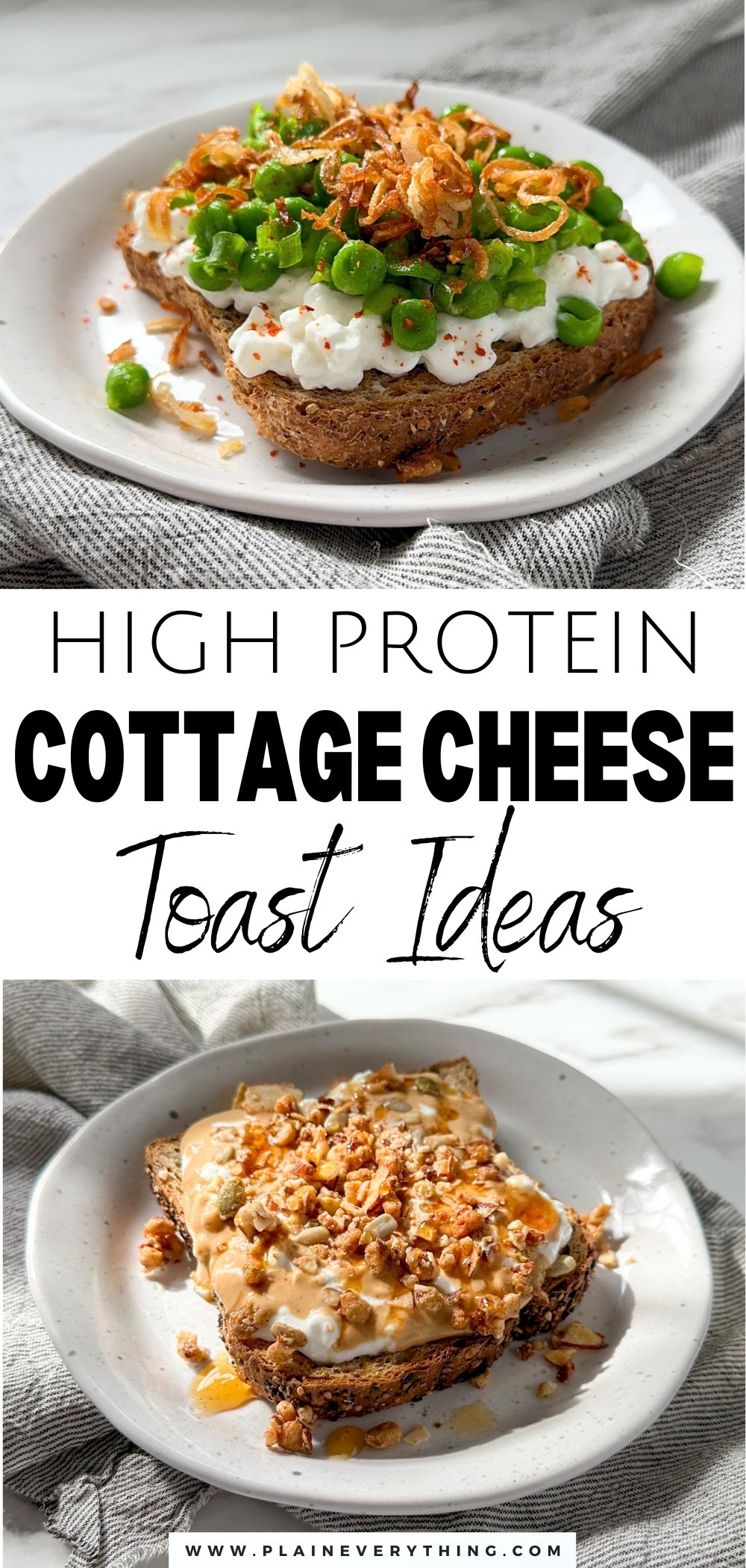 High Protein Cottage Cheese Toast Ideas