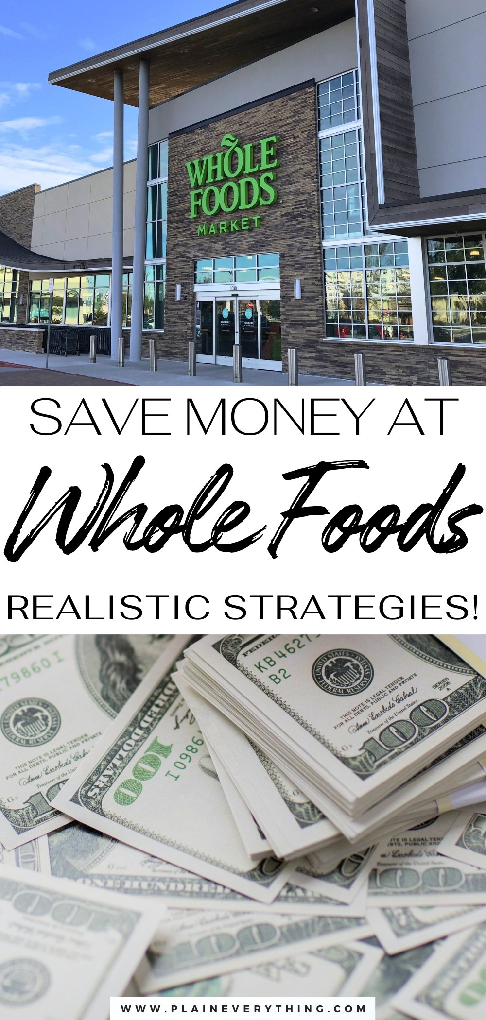 Saving Money At Whole Foods